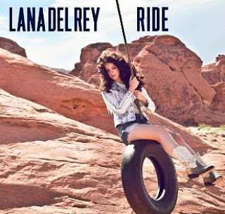 Lana Del Rey - Ride Lyrics