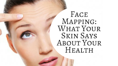 Face Mapping: What Your Skin Says About Your Health