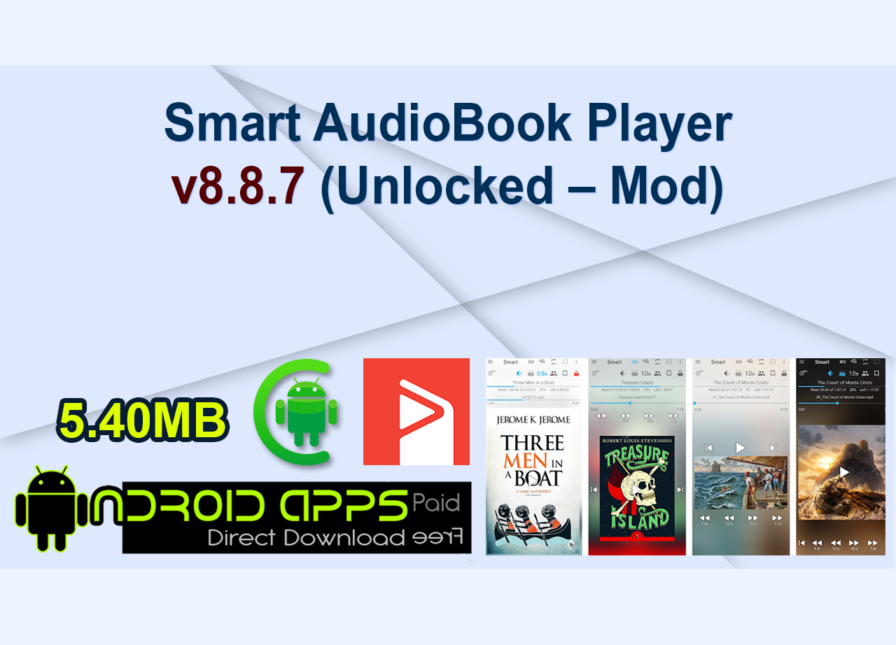 Smart AudioBook Player v8.8.7 (Unlocked – Mod)