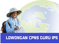 LOWONGAN CPNS GURU IPS SE  INDONESIA TAHUN 2018