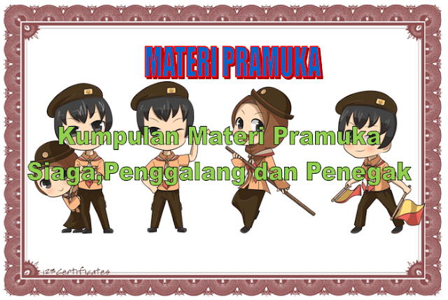 20  Materi Pramuka Siaga Penggalang dan Penegak 