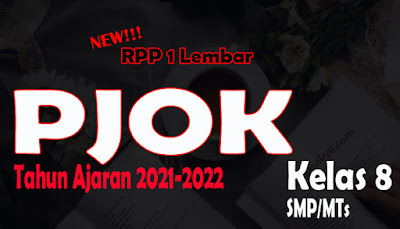 RPP PJOK 1 Lembar SMP Kelas 8 Tahun 2021 RPP 1 Lembar PJOK SMP Kelas 8 Tahun Ajaran 2021-2022