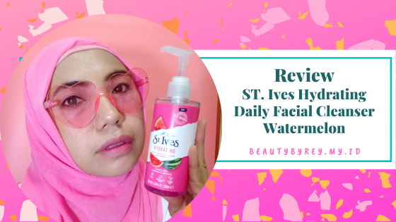 ST. Ives Hydrating Daily Facial Cleanser Watermelon