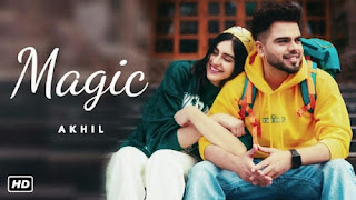 Magic song Lyrics by Akhil