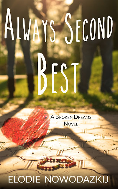 Always Second Best by Elodie Nowodazkij