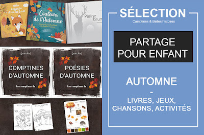 Partage de livres pour enfant, comptines, chansons, poésies, jeux, activités et comptines de l'automne