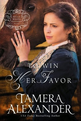 Heidi Reads... To Win Her Favor by Tamera Alexander