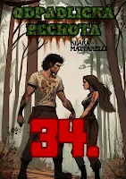 ODPADLICKÁ PĚCHOTA: TŘICÁTÁ ČTVRTÁ KAPITOLA Darkary, Odpadlická pěchota, Třicátá čtvrtá kapitola, Wattpad, Kniha, Příběh, Karin, Dante, Sir Ham, Libérie, Urban fantasy, Romance, Láska, Vztahy, Vojna, Online kniha na pokračování