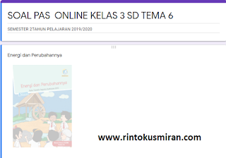 SOAL ONLINE PAS KELAS 3 SD TEMA 6 SEMESTER 2