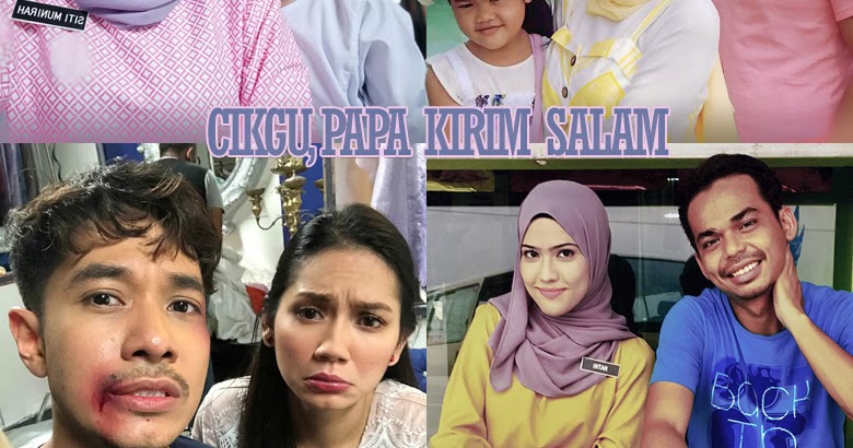 Drama Cikgu Papa Kirim Salam Tv3 Myinfotaip