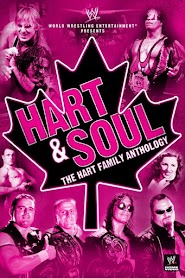 WWE: Hart & Soul - The Hart Family Anthology (2010)