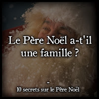 10 secrets sur le Père Noël à découvrir Le Père Noël a-t'il une famille ?