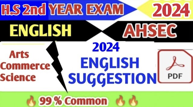 HS 2ND YEAR 2024 ENGLISH   IMPORTANT SUGGESTION 