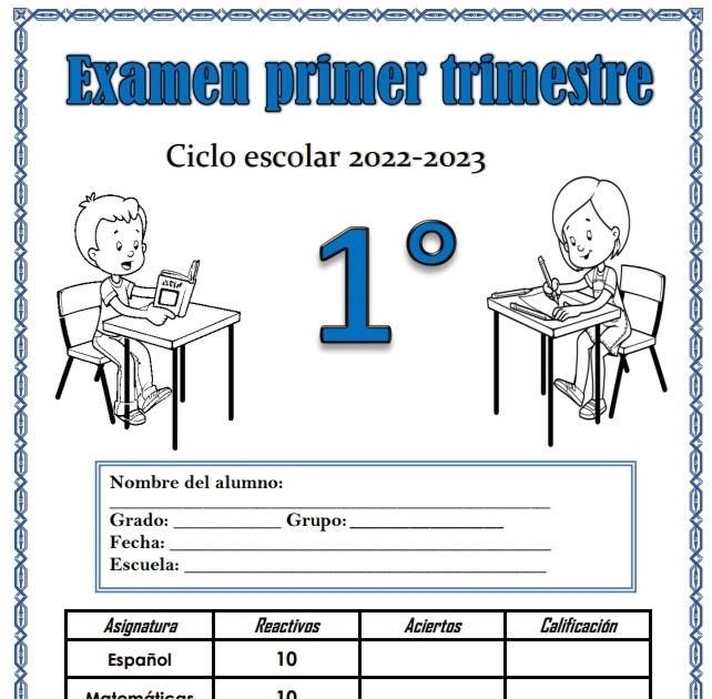 EXAMEN PRIMER TRIMESTRE PRIMER GRADO PRIMARIA 2022-2023 | MATERIAL  EDUCATIVO PRIMARIA