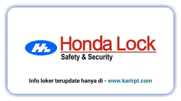 Info Loker PT Honda Lock Indonesia