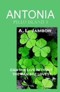 Antonia Pello Island 3 - A Fantasy Romance Book Promotion by A.L. Jambor