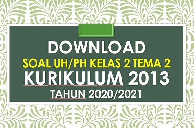 RPP 1 Lembar Kelas 2 Semester 1 Tema 2 Subtema 4  K13 Revisi 2020/2021