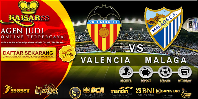 PREDIKSI TEBAK SKOR JITU LIGA SPANYOL VALENCIA VS MALAGA 20 SEPTEMBER 2017