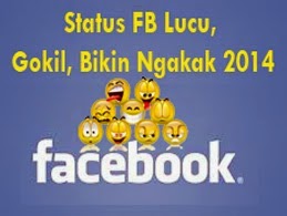 kumpulan status fb lucu 2015