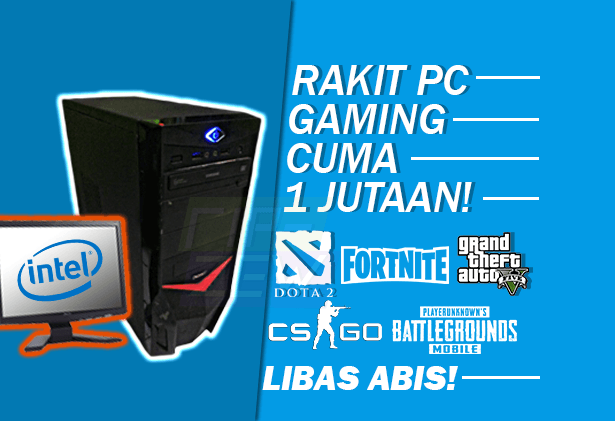 rakit pc 1 juta | rakit pc gaming 1 jutaan | intel