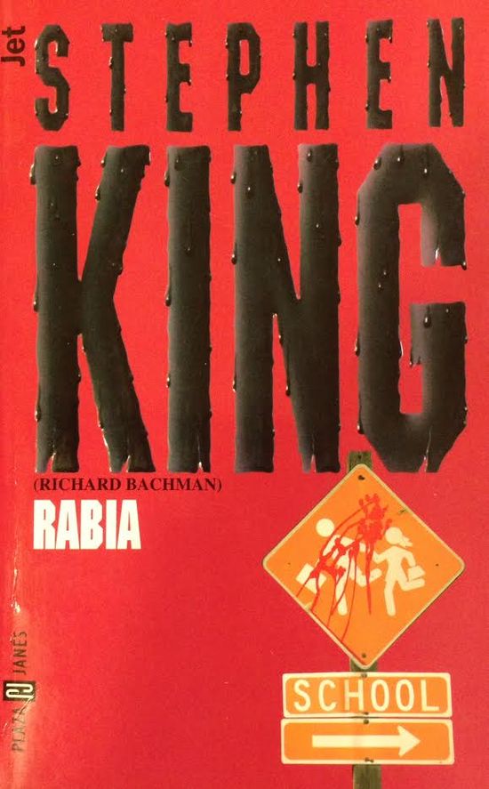 STEPHEN KING.EL TOPIC DE LOS QUE FLOTAN - Página 4 Rabia