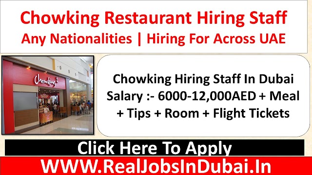 Chowking Restaurant Jobs In Dubai UAE 2022