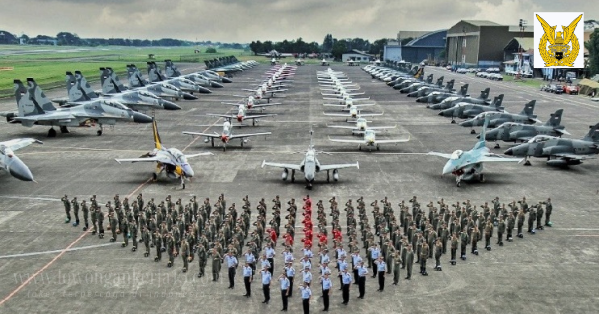 Rekrutmen TNI Angkatan Udara buka  Lulusan SMP SMA SMK