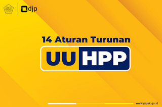 14 Aturan Turunan UU HPP