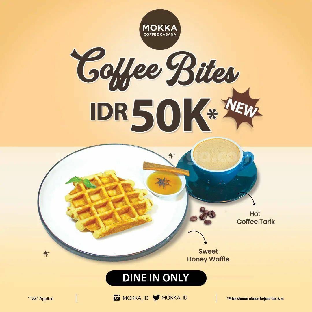 Mokka Coffee Cabana Promo Coffee Bites New Menu Only 50K