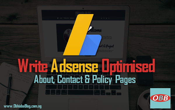 How To Write Optimised About Us, Contact Us, Policy Pages For Adsense Approval