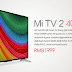 Xiaomi تُعلن عن إصدار ٤٠ بوصة من Mi TV 2
