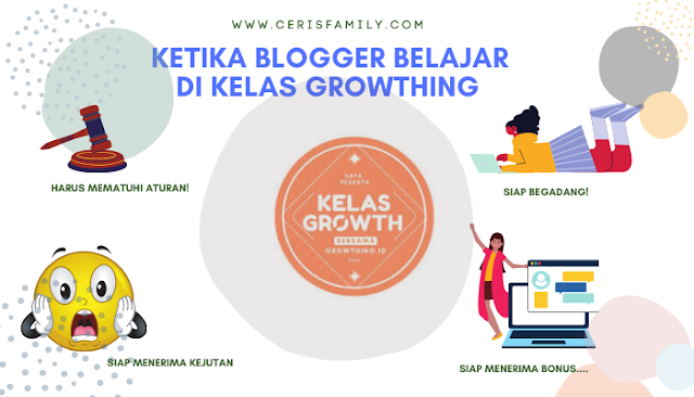 belajar di kelas growthing tuh seru sendu karena banyak hal yang musti diketahui pada blogger