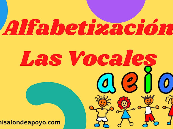 Alfabetización Las Vocales
