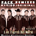 Los Tigres del Norte Pack Remixes Norteños - MarioDjOriginal - Free Download