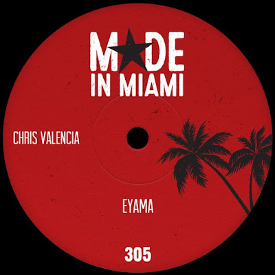 Chris Valencia - Eyama (Extended Mix)