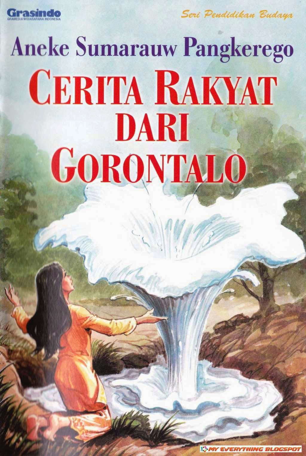 KOMIK DAN BACAAN ANAK: Cerita Rakyat Dari Gorontalo