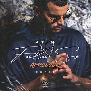Atim - Fala So (Afrolove Remix) Download