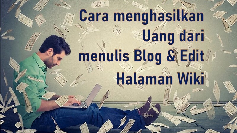 Cara menghasilkan uang melalui blogging