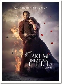 Take me into your hell