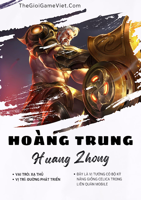 Honor Of King: Hoàng Trung - Huang Zhong phân tích kỹ năng, gợi ý trang bị và các ý tưởng chơi 2024