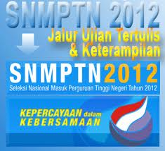 Jadwal Penerimaan MABA Melalui Jalur SNMPTN Tahun 2012