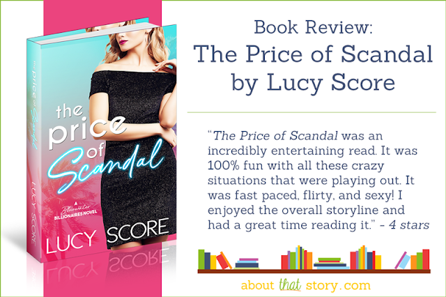 Book Review: The Price of Scandal by Lucy Score | About That Story