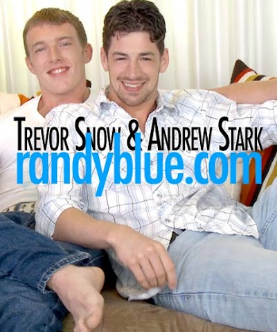 Andrew Stark &amp; Trevor Snow