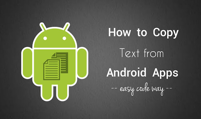 Copy text from any Android app