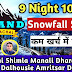 GRAND HIMACHAL + GOLDEN TEMPLE TOUR PACKAGE (09 NIGHTS / 10 DAYS)