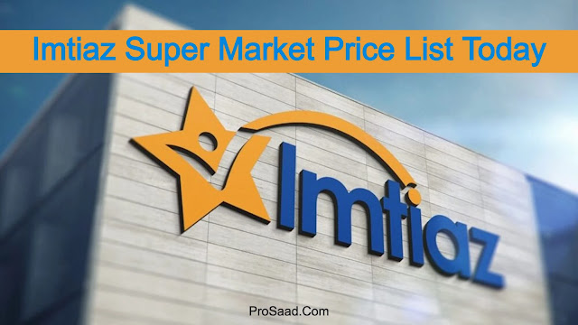 Imtiaz Super Market Price List Today in Karachi