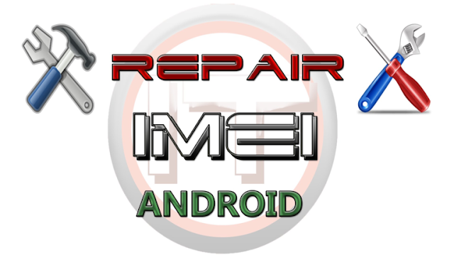 Download IMEI Fix Tool Latest Version 2018