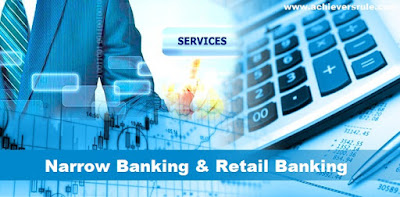 Narrow Banking and Retail Banking in India