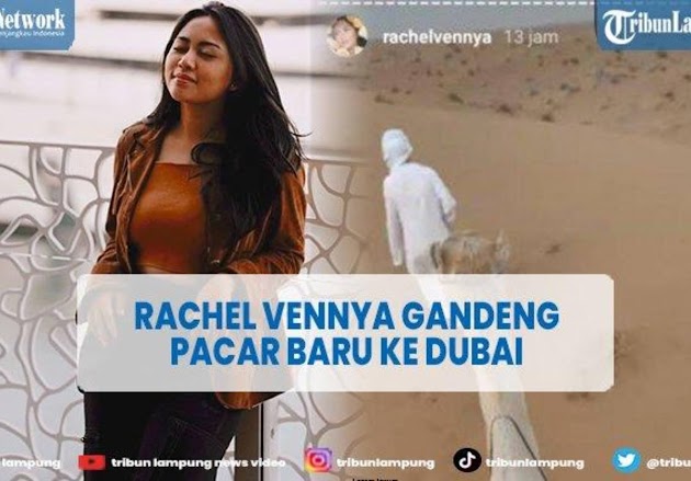 Rachel Vennya Gandeng Mesra Pacar Baru ke Dubai