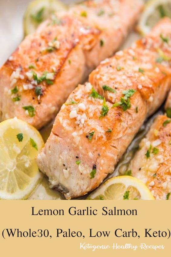 Lemon Garlic Salmon (Whole30, Paleo, Low Carb, Keto)